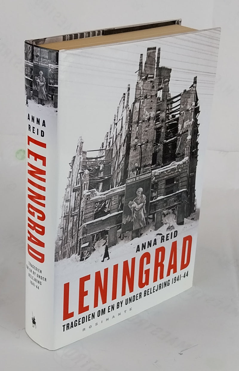 Leningrad. Tragedien om en by under belejring 1941-1944