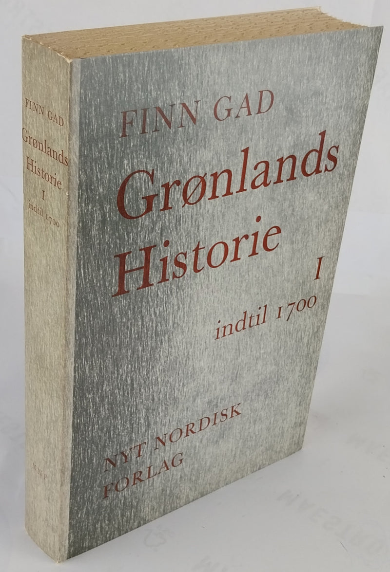 Grønlands historie. I: Indtil 1700.