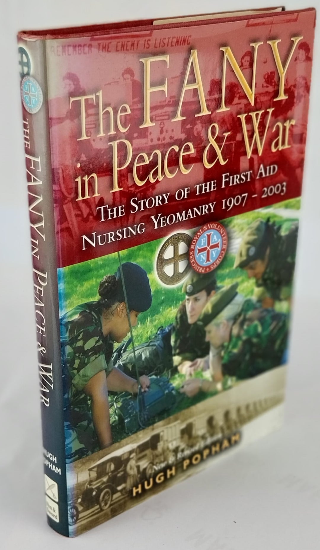 The FANY in Peace and War: