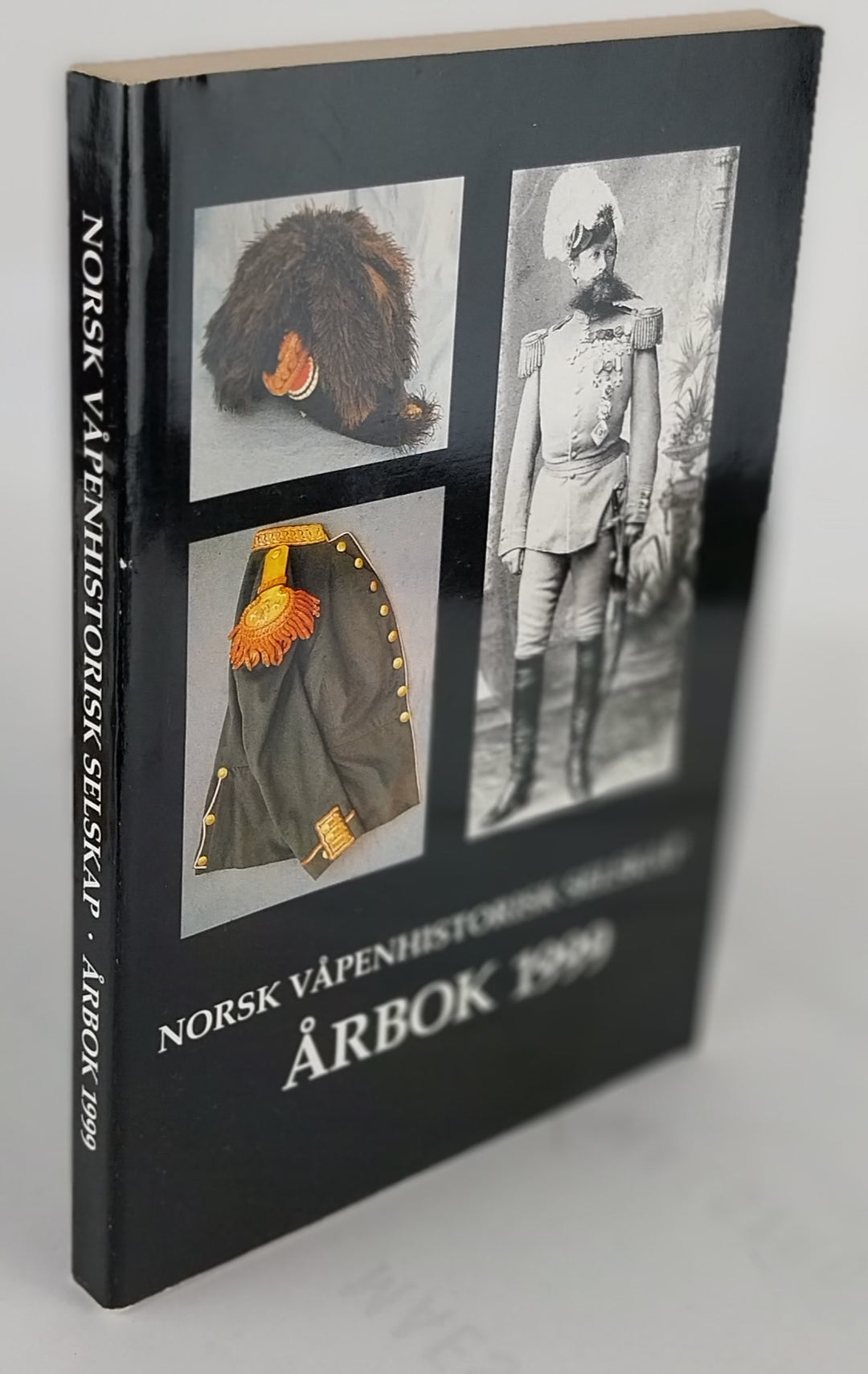 Norsk Våpenhistorisk Selskap. Årbok 1999