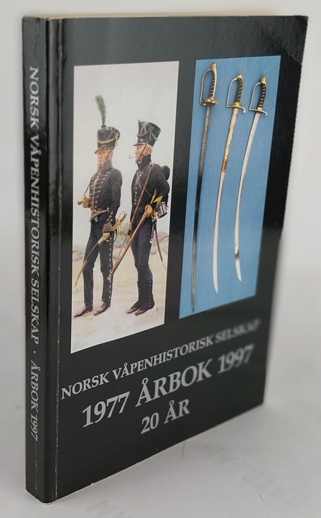 Norsk Våpenhistorisk Selskap. 1977 Årbok 1997. 20 år