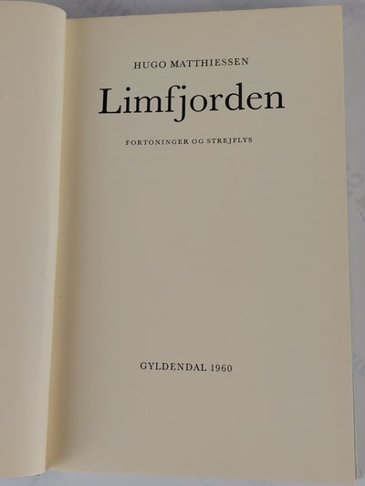 Limfjorden. Fortoninger og Strejflys.