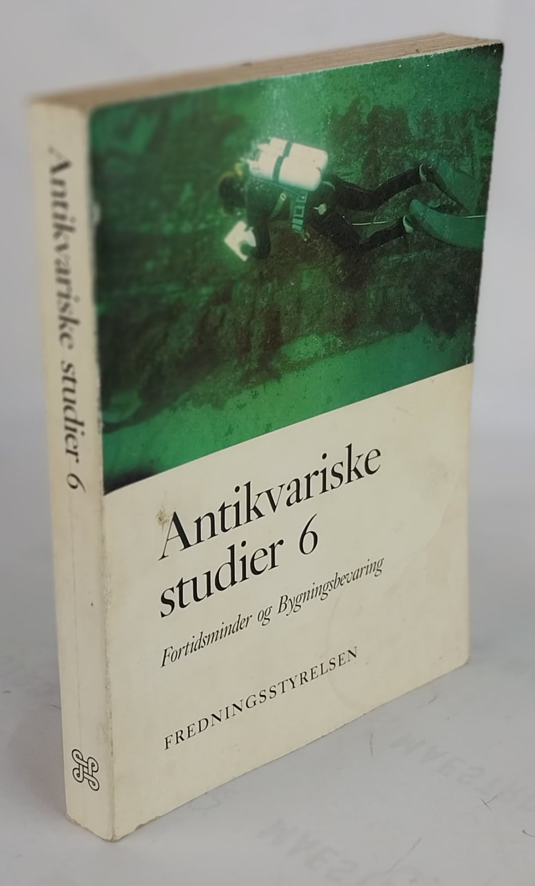 Antikvariske studier 6. Fortidsminder og Bygningsbevaring