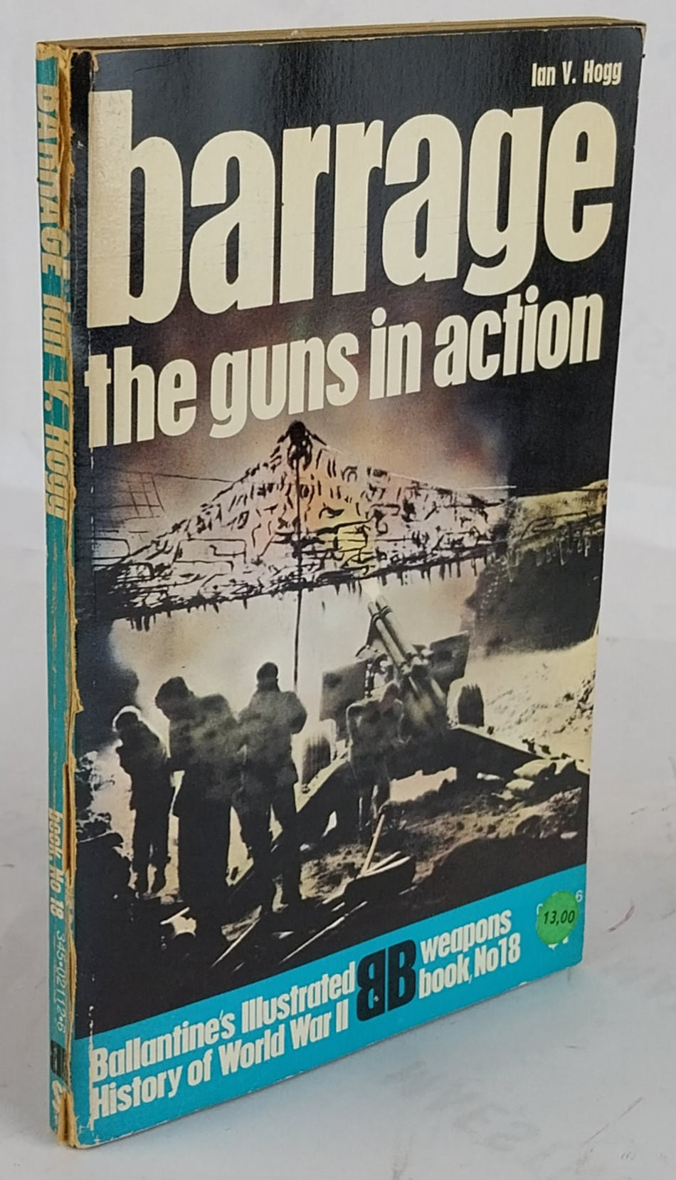 Barrage: the Guns in Action
