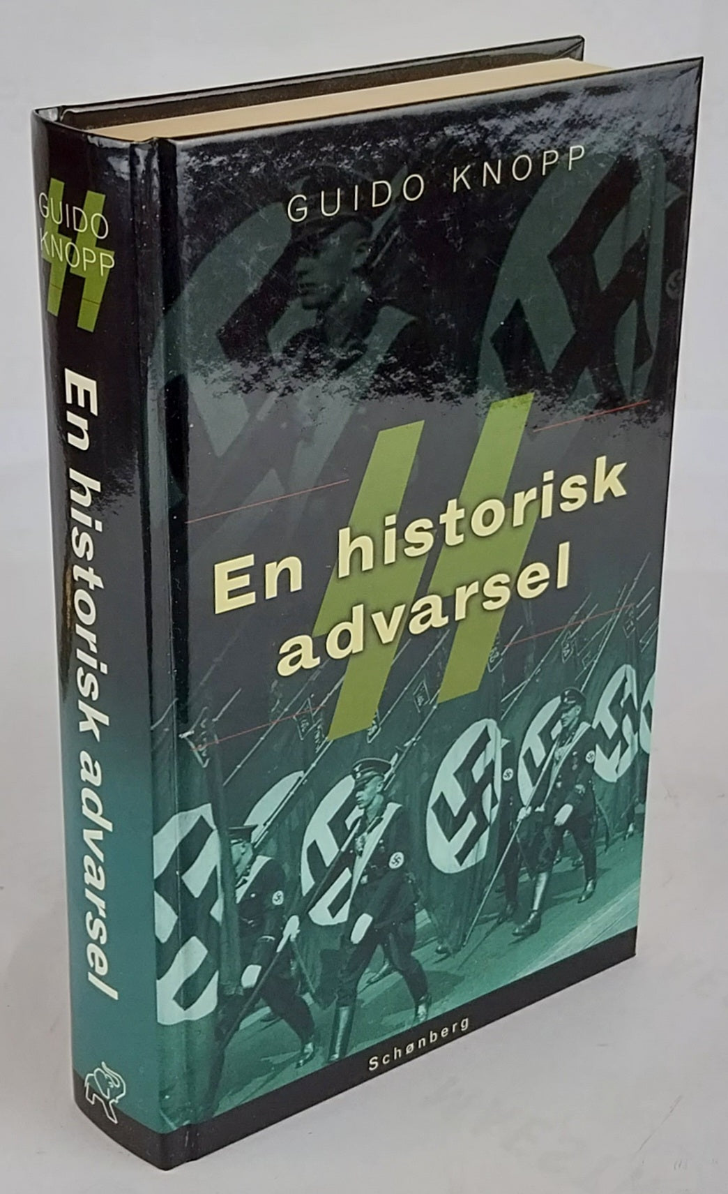 SS - en historisk advarsel