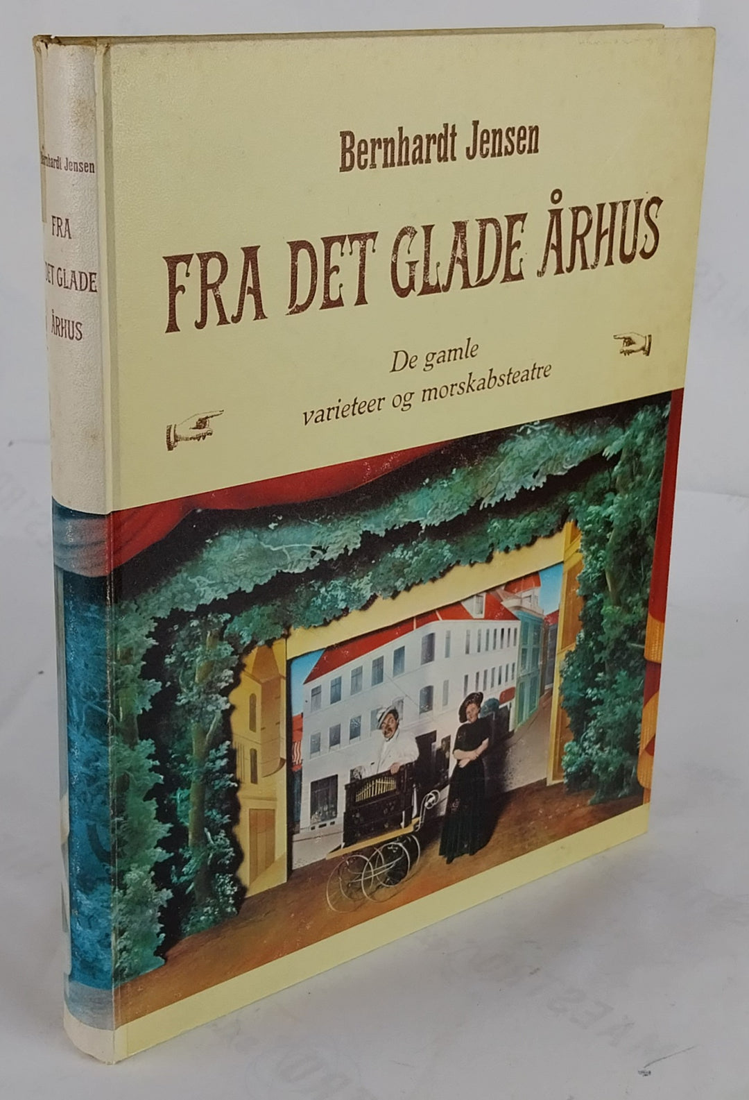 Fra det glade Århus. De gamle varieteer og morskabsteatre