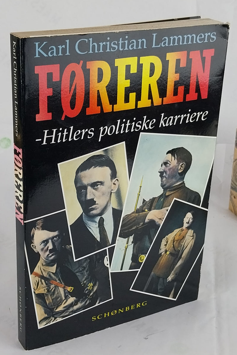 Føreren. Hitlers politiske karriere