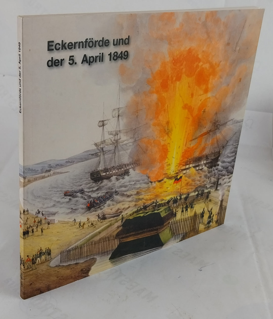 Eckernförde und der 5. April 1849