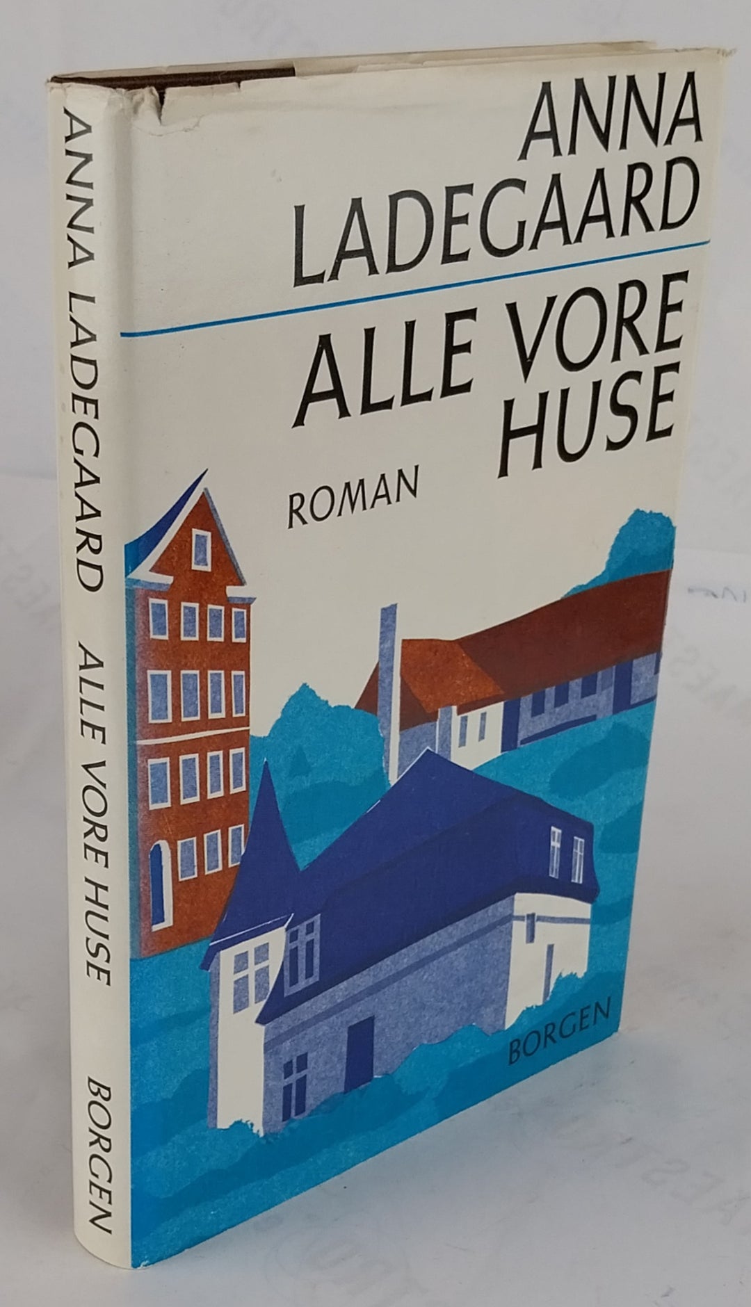 Alle vore huse