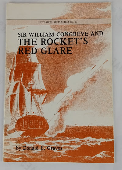 Sir William Congreve and the Rocket's Red Glare