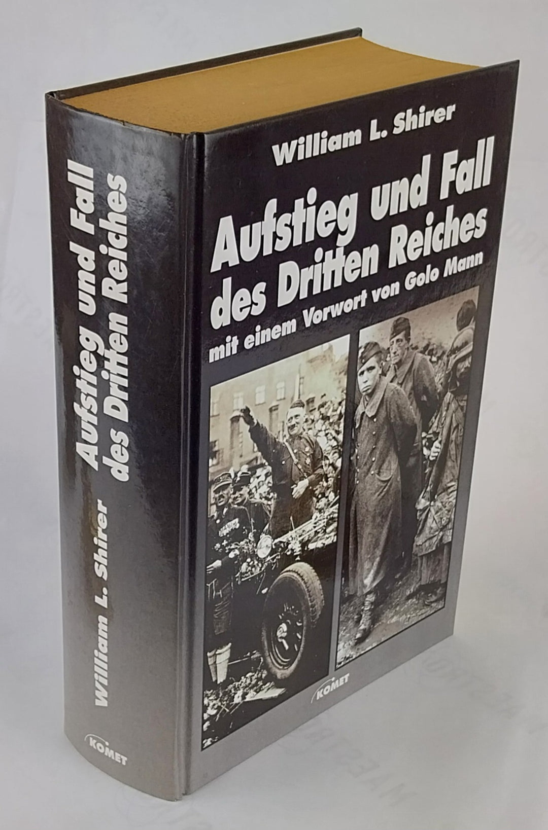 Aufstieg und Fall des Dritten Reiches