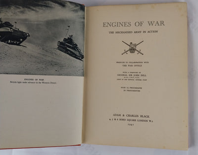 Engines of War; The Mechanised Army in Action