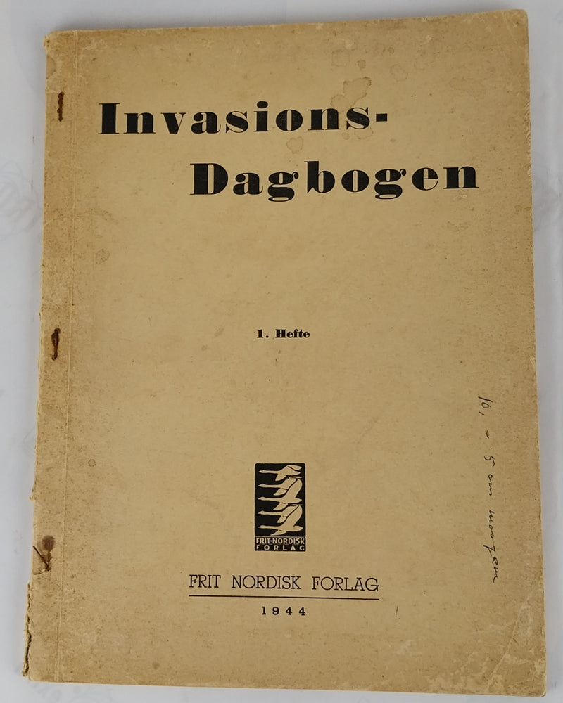 Invasionsdagbogen. 1. Del. Tiden fra 6. Juni til og med 5. September 1944