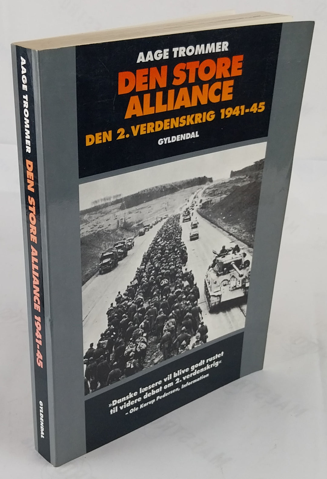 Den store alliance. Den 2. verdenskrig 1941-45