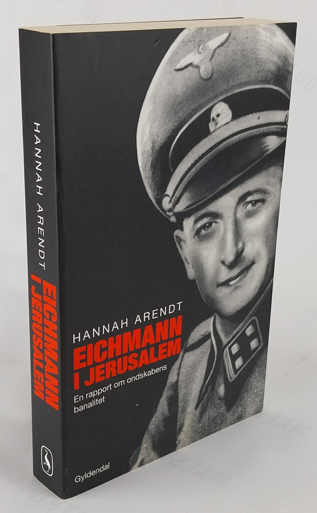 Eichmann i Jerusalem - en rapport om ondskabens banalitet.