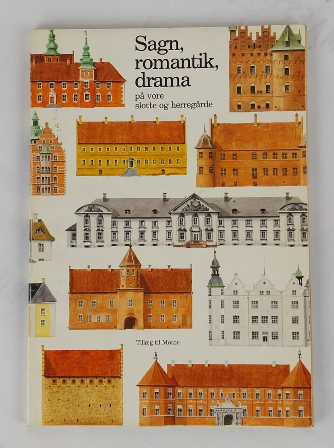 Sagn, romantik, drama, på vore slotte og herregårde