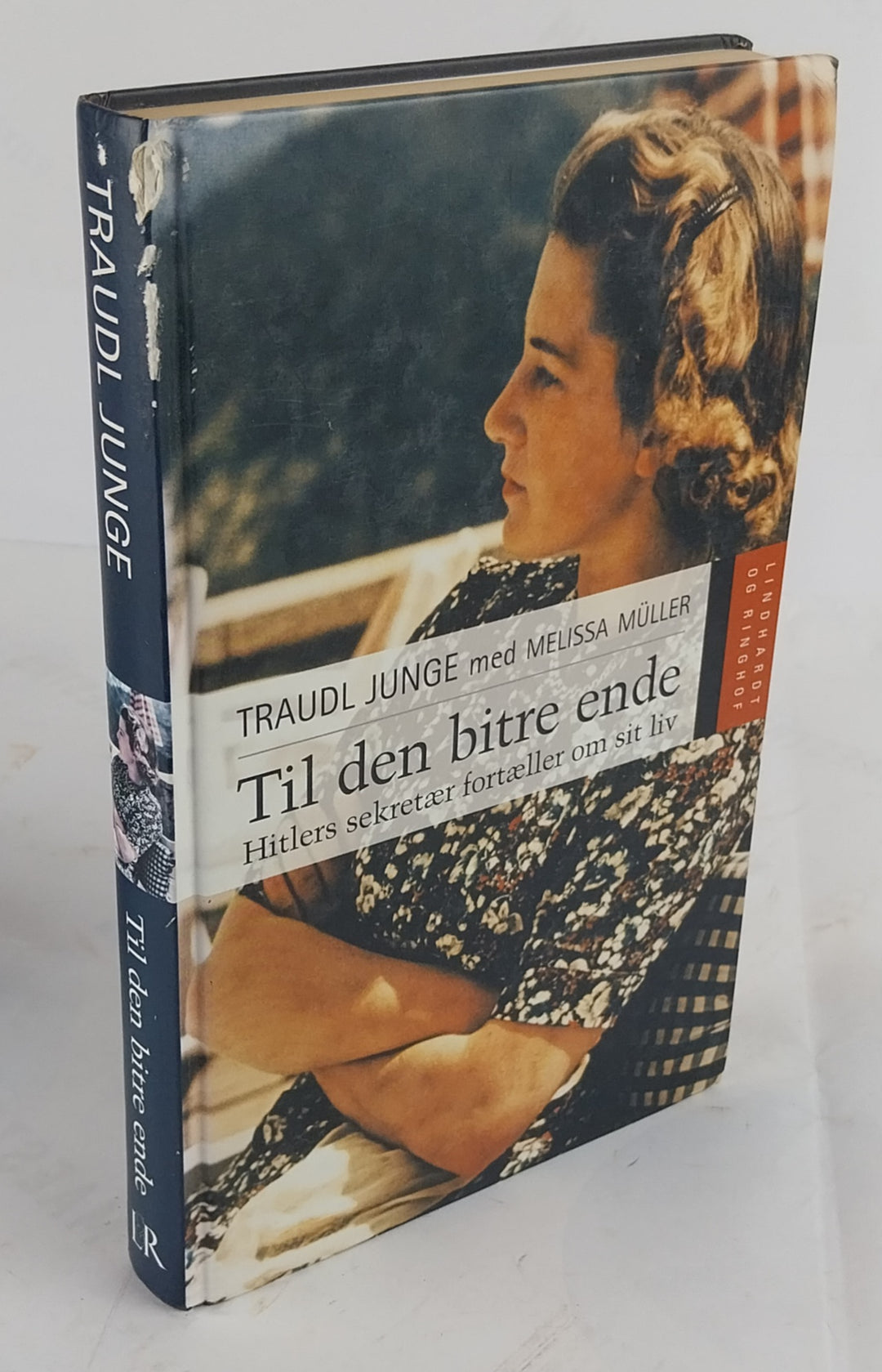 Til den bitre ende. Hitlers sekretær fortæller om sit liv