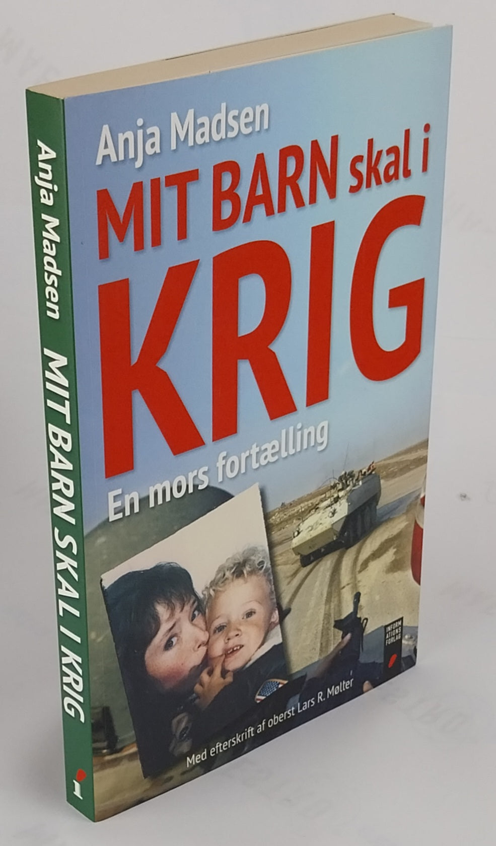 Mit barn skal i krig