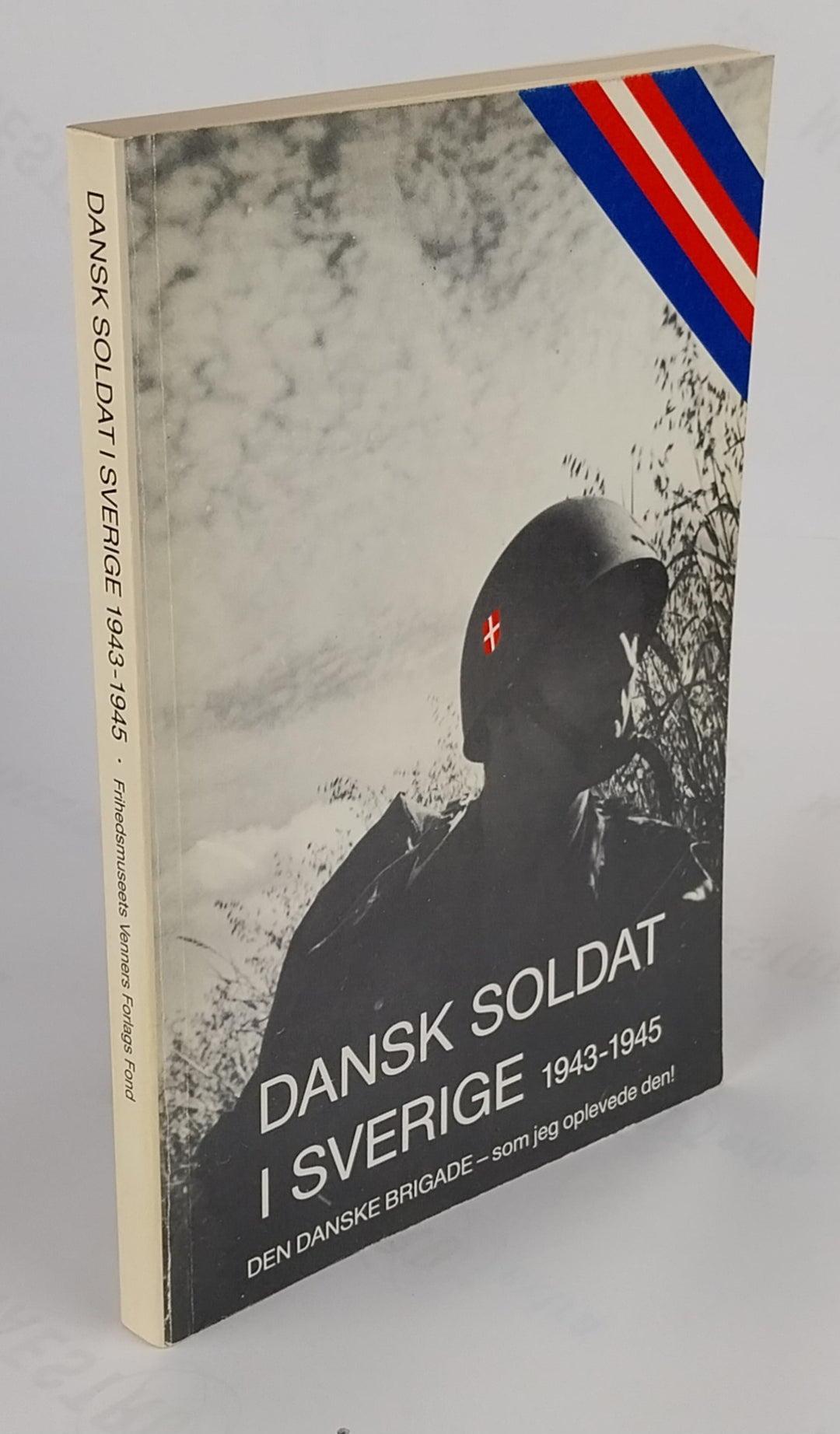 Dansk soldat i Sverige 1943-45