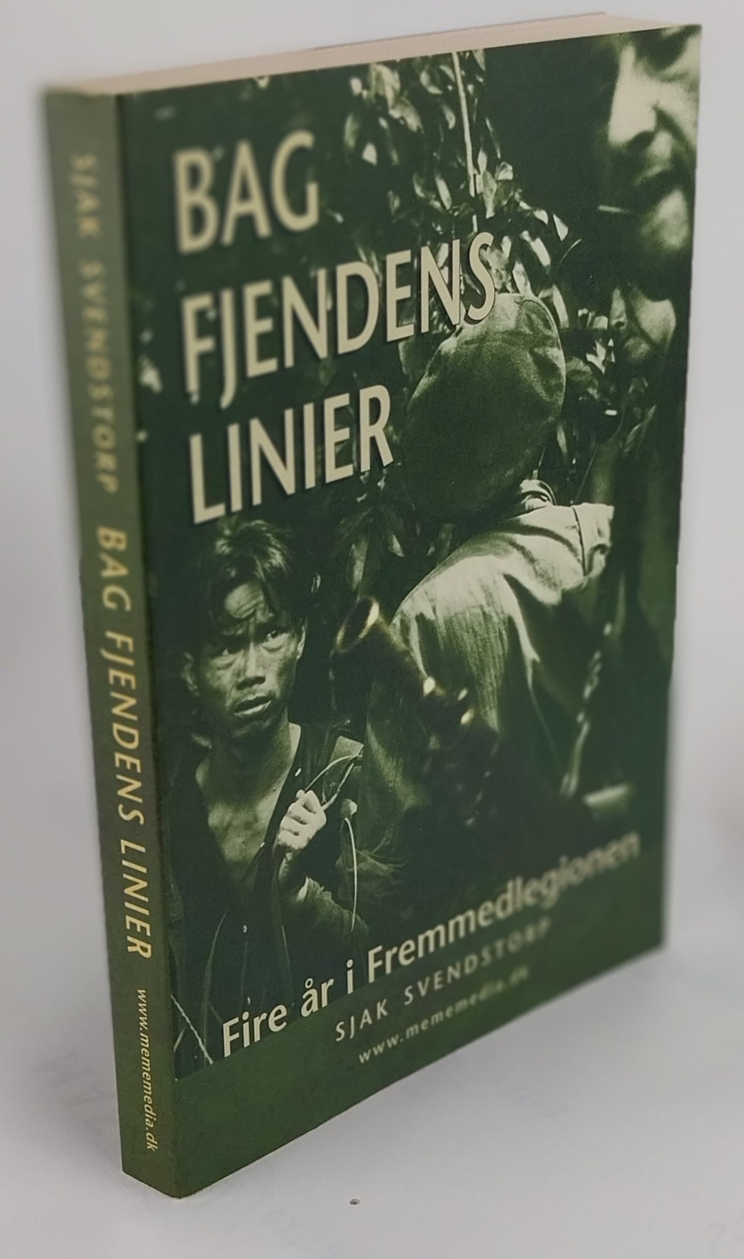 Bag Fjendens Linier. Fire år i Fremmedlegionen