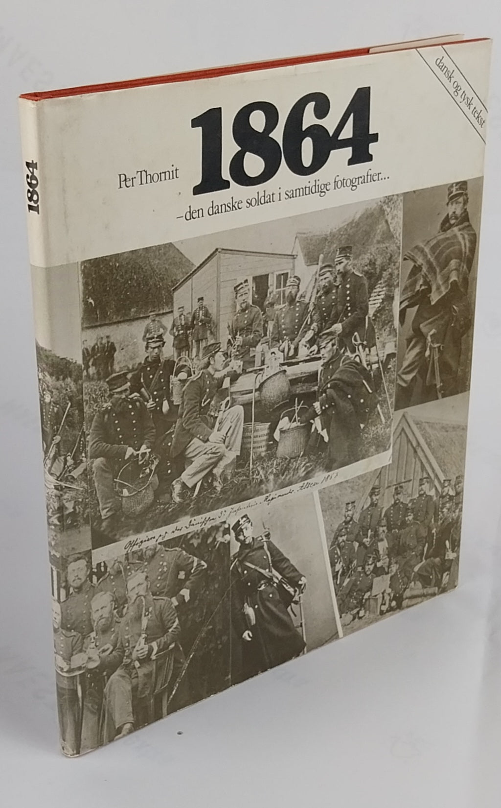 1864 -den danske soldat i samtidige fotografier