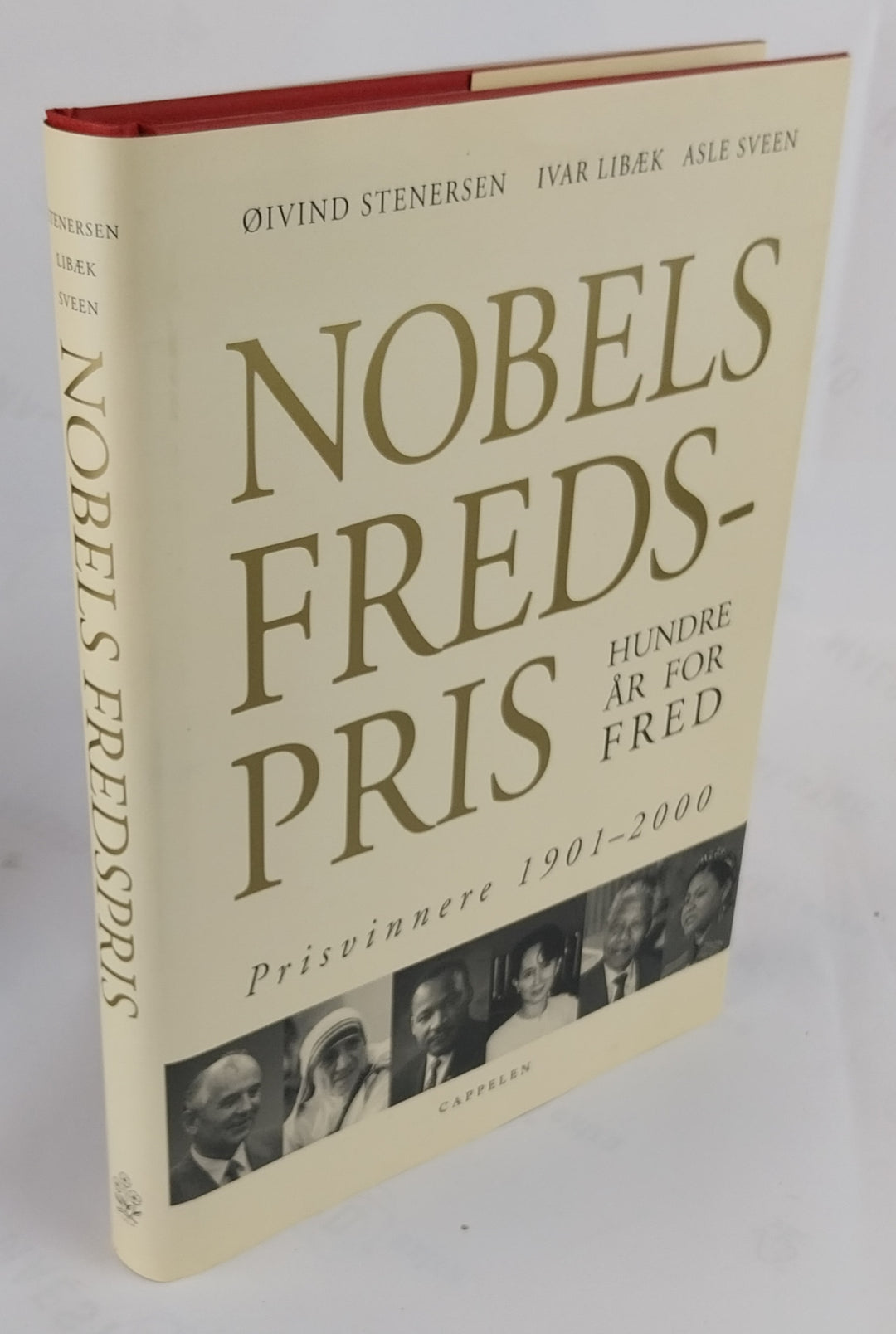 Nobels fredspris. Hundre år for fred