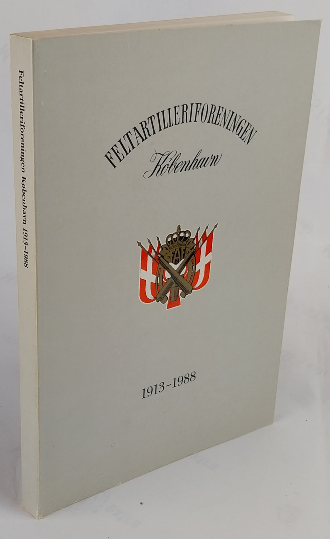 Feltartilleriforeningen København 1913-1988