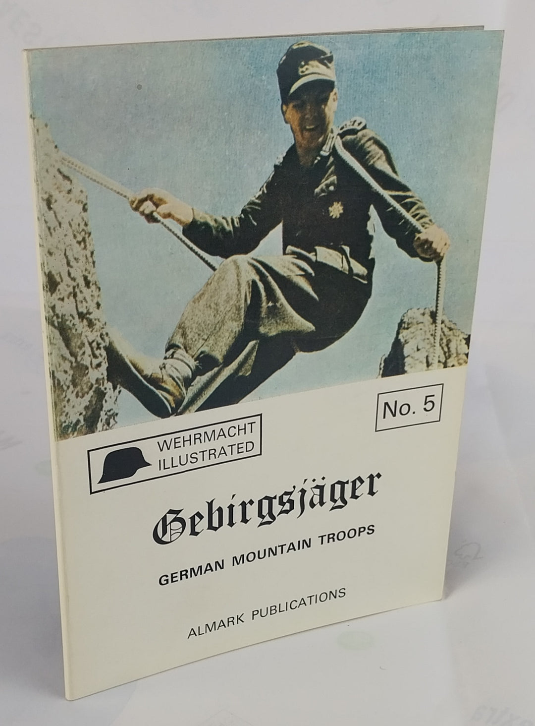 Gebirgsjäger. German Mountain Troops