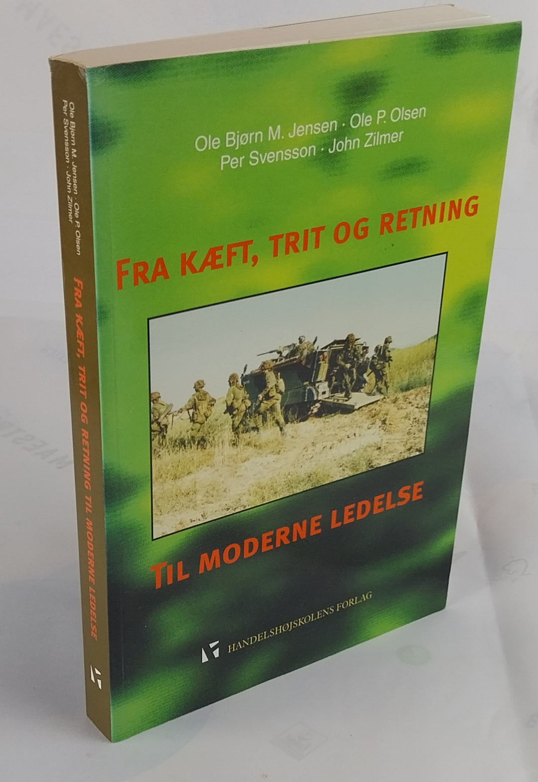 Fra kæft, trit og retning til moderne ledelse