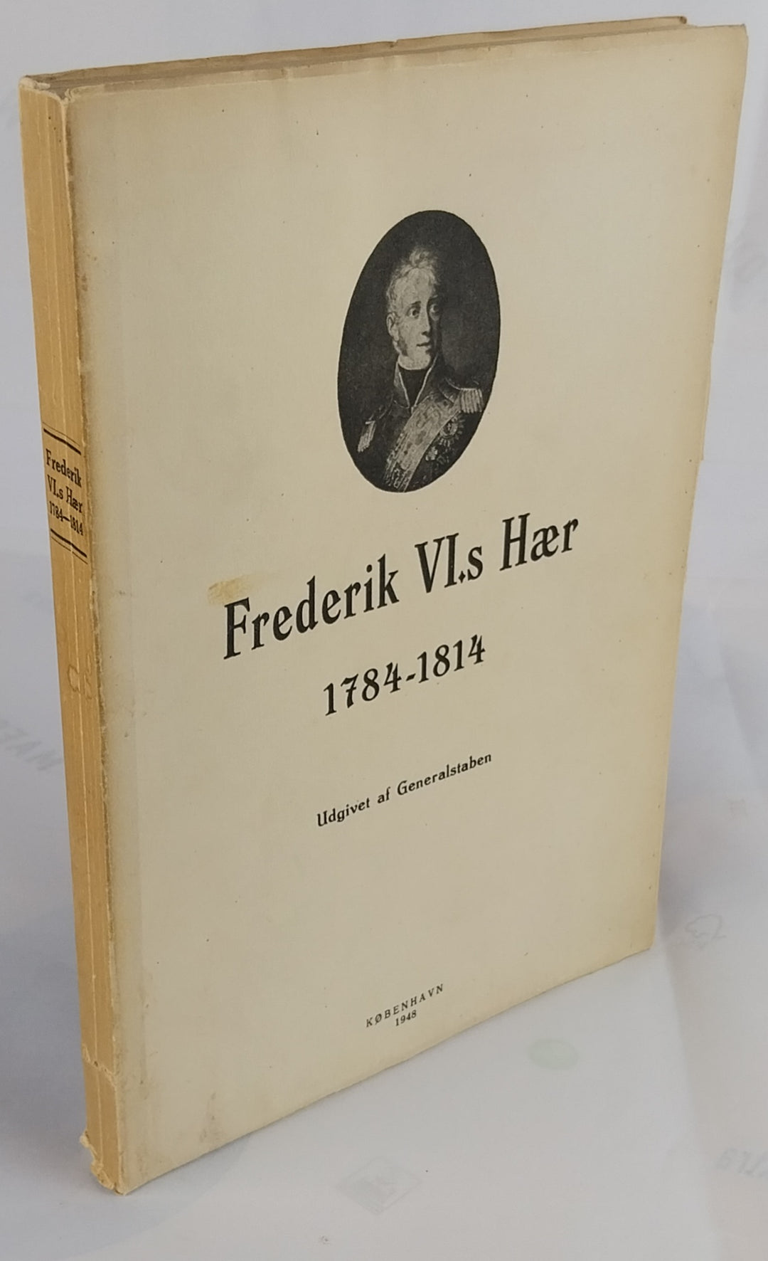 Frederik VI.s Hær 1784-1814