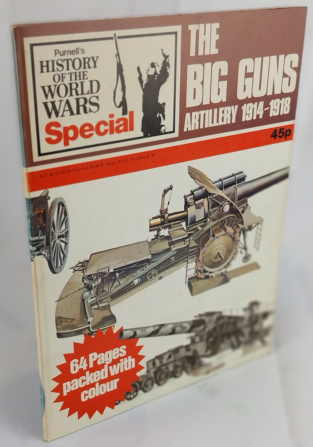 The Big Guns. Artillery 1914-1918
