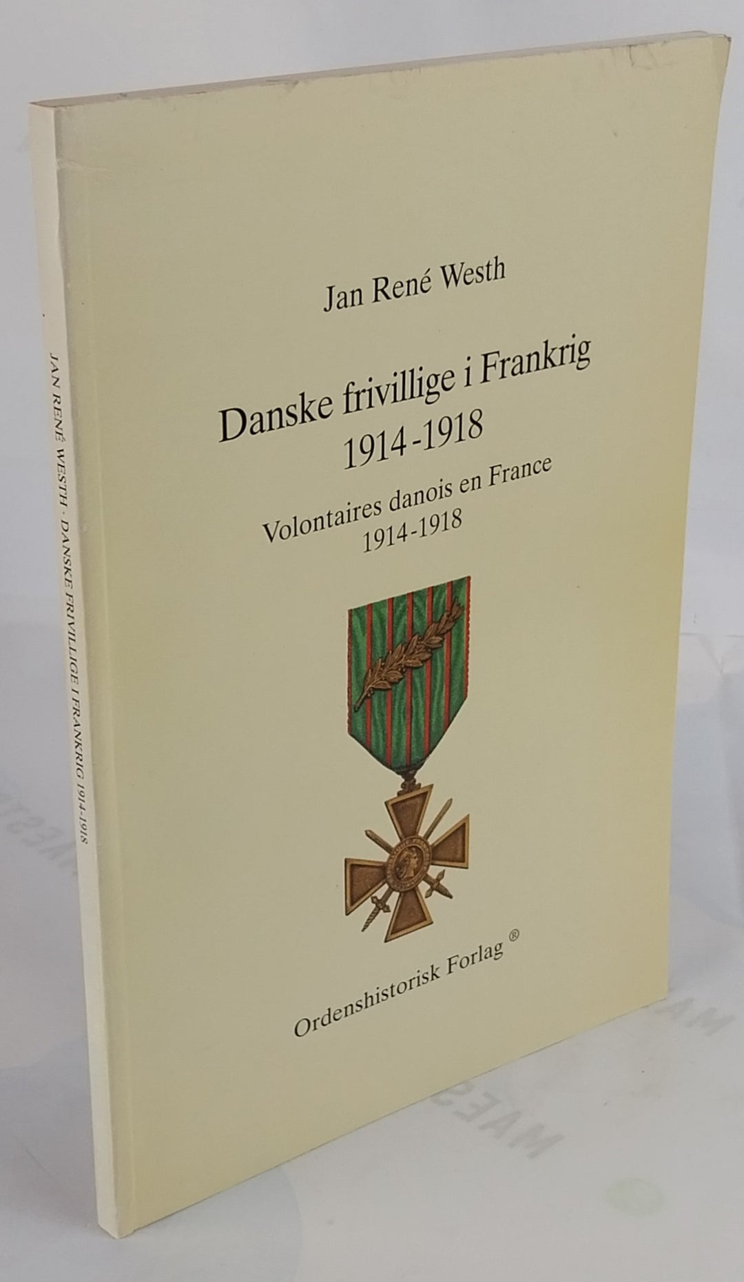 Danske frivillige i Frankrig 1914-1918