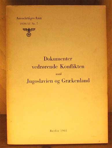 Konflikten med Jugoslavien og Grækenland