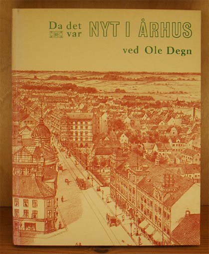 Da det var nyt i Århus