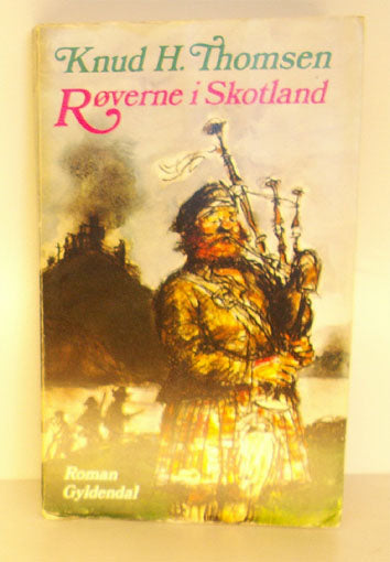Røverne i Skotland
