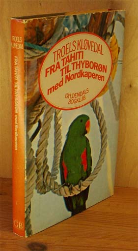 Fra Tahiti til Thyborøn med Nordkaperen