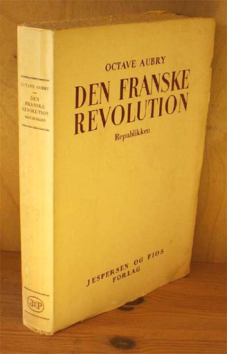 Den franske revolution. Republikken