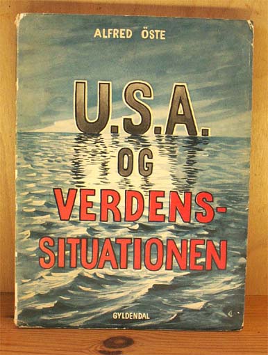 U.S.A. og Verdenssituationen