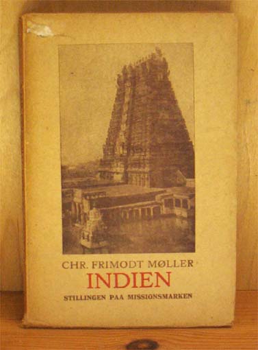 Indien. Stillingen paa missionsmarken