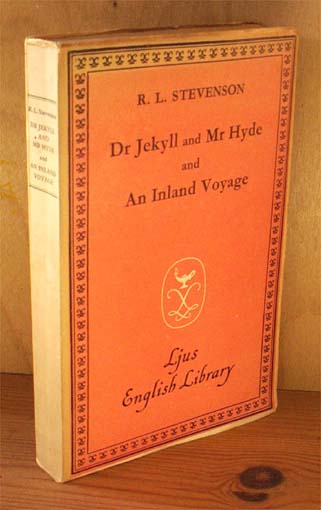 Dr. Jekyll and Mr. Hyde - An Inland Voyage