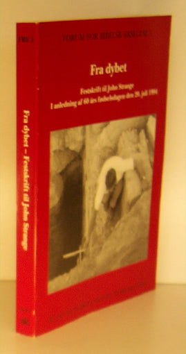 Fra dybet. Festskrift til John Strange