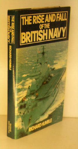 The rise and fall of the british Navy