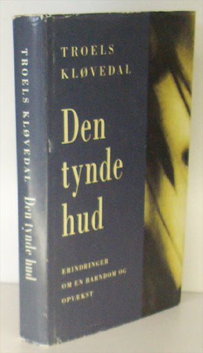 Den tynde hud