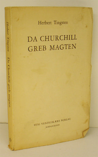 Da Churchill greb magten - og andre essays
