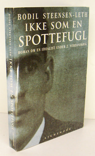 Ikke som en spottefugl