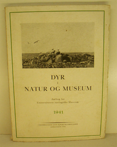 Dyr i natur og museum. 1941