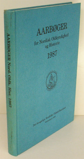 Aarbøger for nordisk Oldkyndighed og Historie 1987