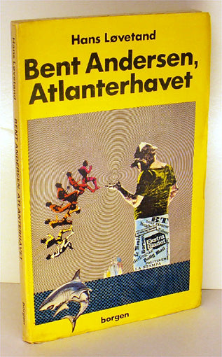 Bent Andersen, Atlanterhavet