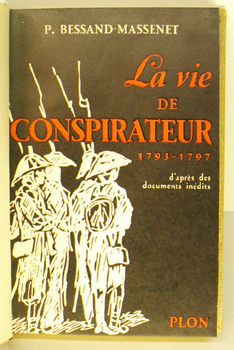 La vie de Conspirateur 1793-1797