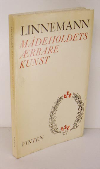 Mådeholdets ærbare kunst